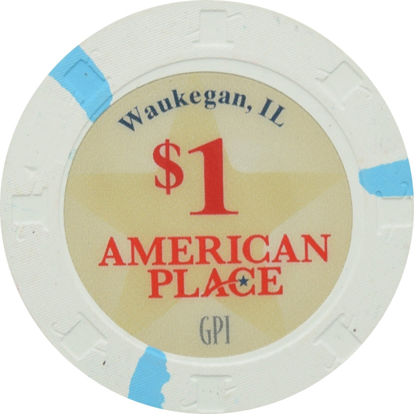 American Place Casino Waukegan Illinois $1 Chip