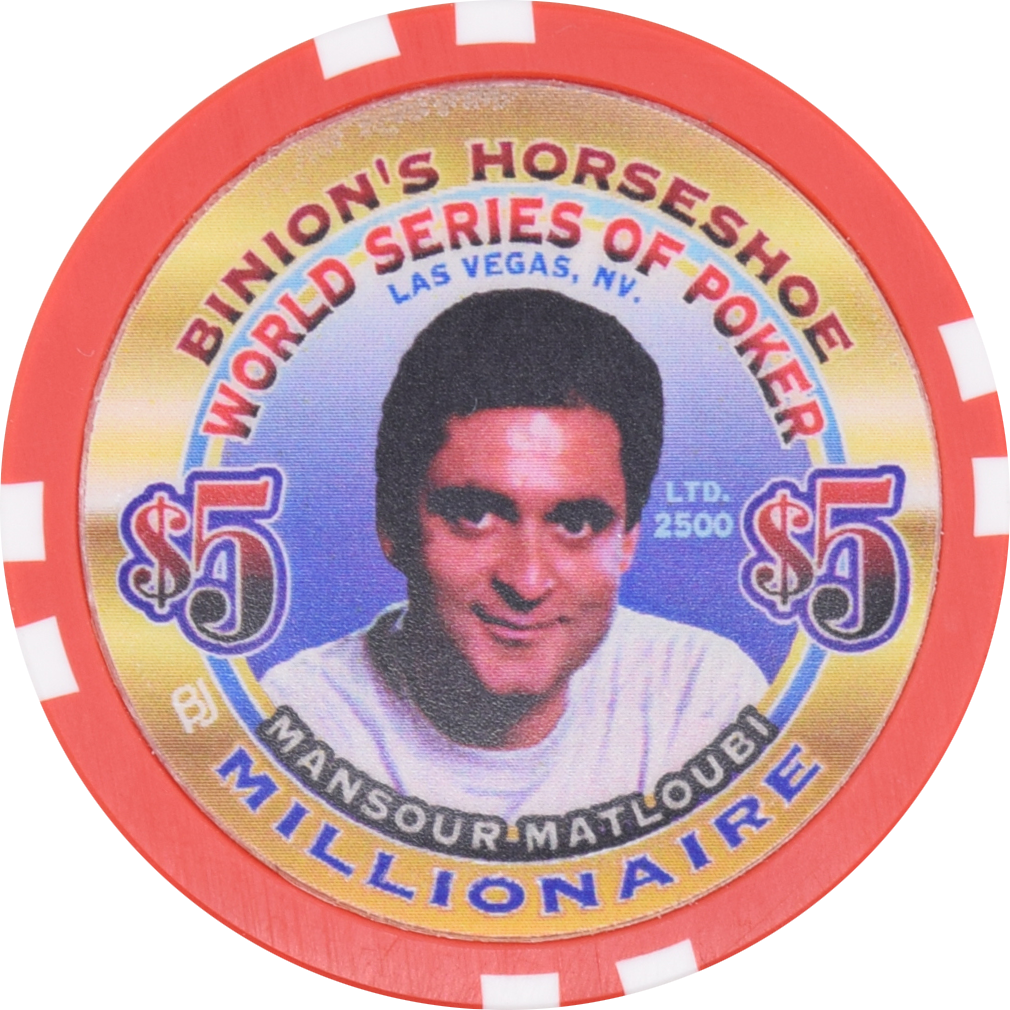 Horseshoe Club Casino Las Vegas Nevada $5 WSOP Mansour Matloubi Millionaire Chip 2002