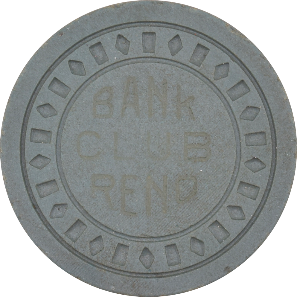 Bank Club Casino Reno Nevada Grey DiaSqr NCV Chip 1945