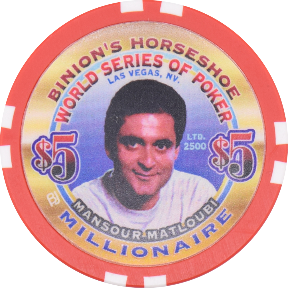 Horseshoe Club Casino Las Vegas Nevada $5 WSOP Mansour Matloubi Millionaire Chip 2002