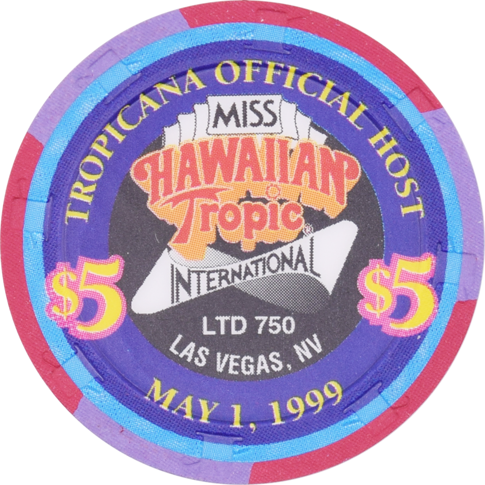Tropicana Casino Las Vegas Nevada $5 Miss Hawaiian Tropic International #3 Chip 1999