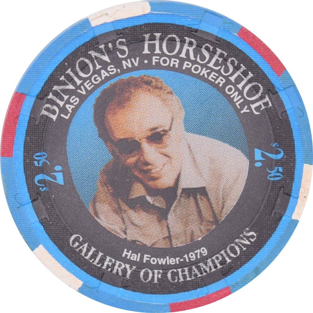 Horseshoe Club (Binion's) Casino Las Vegas Nevada $2.50 Hal Fowler Chip 1994