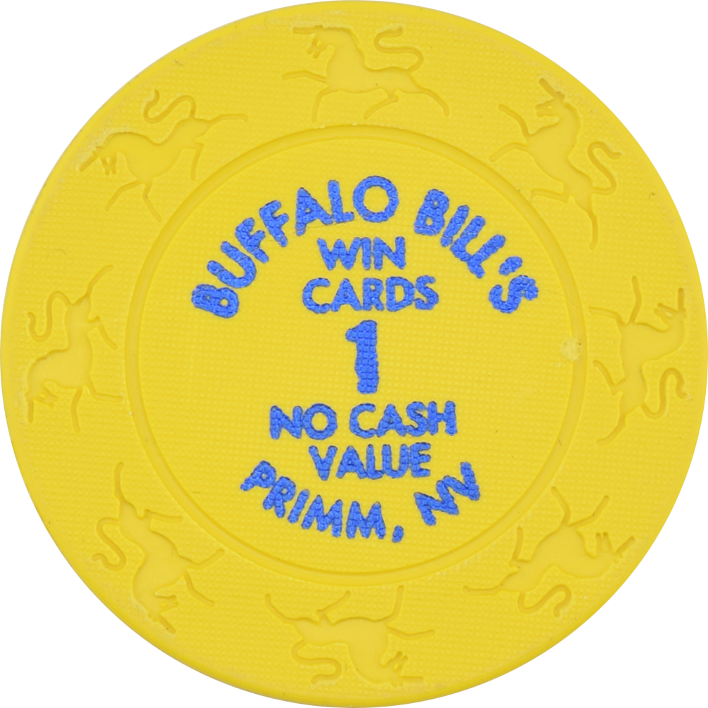 Buffalo Bill's Casino Primm Nevada 1 Win Cards NCV Chip 2004