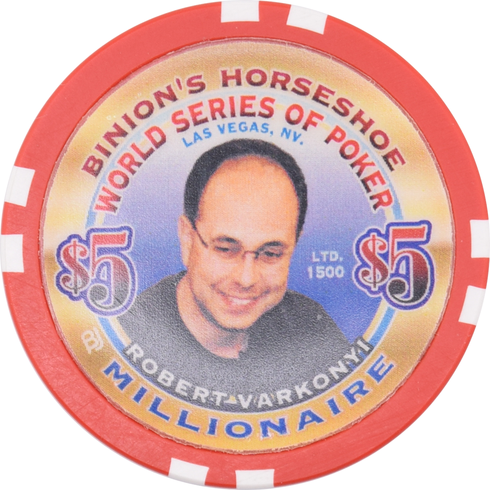 Horseshoe Club Casino Las Vegas Nevada $5 WSOP Robert Varkonyi Millionaire Chip 2002