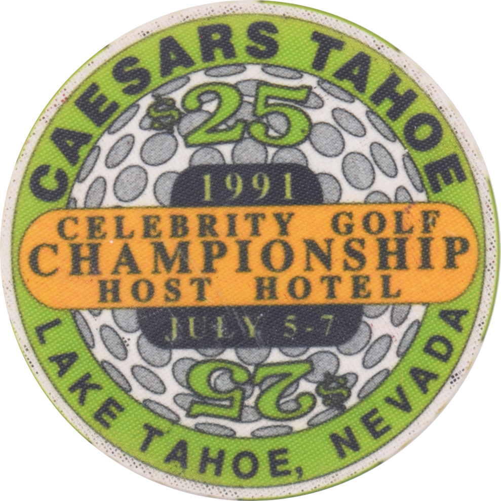 Caesars Tahoe Casino Lake Tahoe Nevada $25 1991 Celebrity Golf Championship Chip