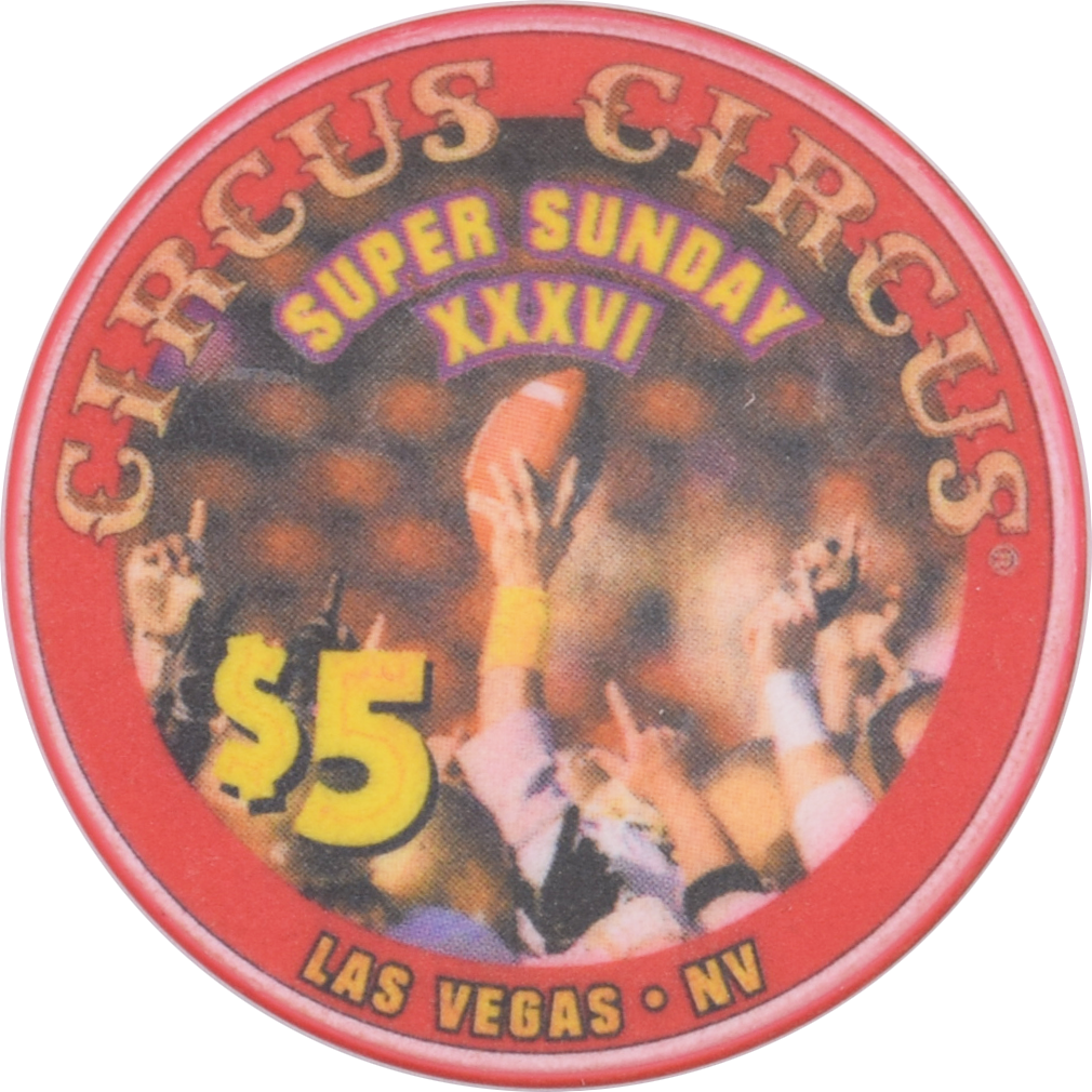 Circus Circus Casino Las Vegas Nevada $5 Super Sunday XXXVI Chip 2002