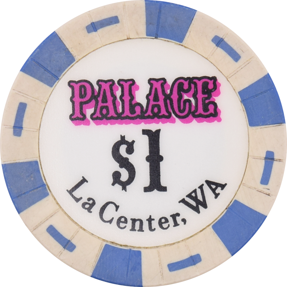 Palace Casino La Center Washington $1 Chip