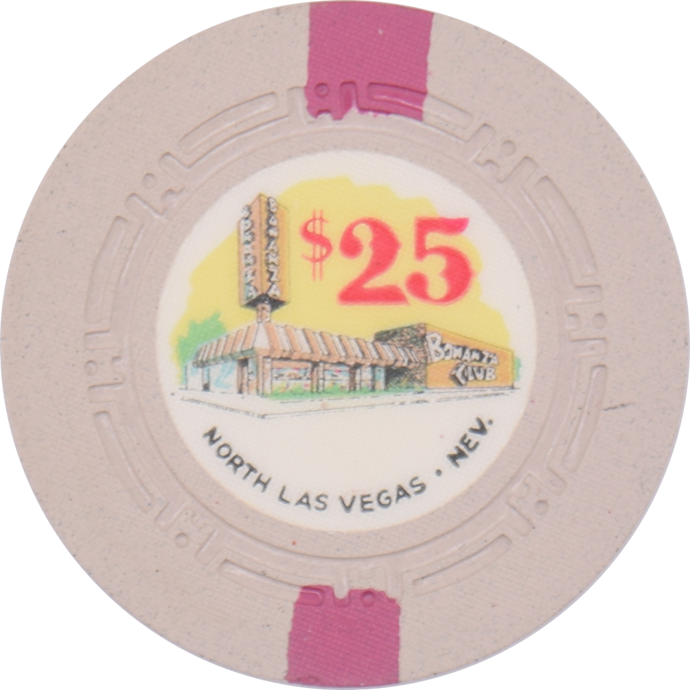 Bonanza Club Casino N. Las Vegas Nevada $25 Chip 1950s