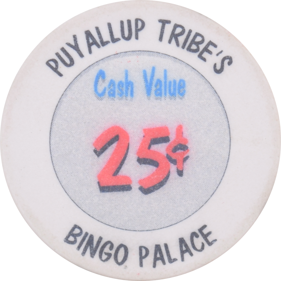 Puyallup Tribe Casino Tacoma Washington 25 Cent Chip