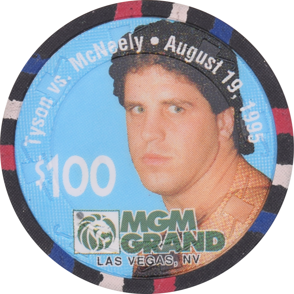 MGM Grand Casino Las Vegas Nevada $100 Tyson vs McNeely Aug 19, 1995 Chip