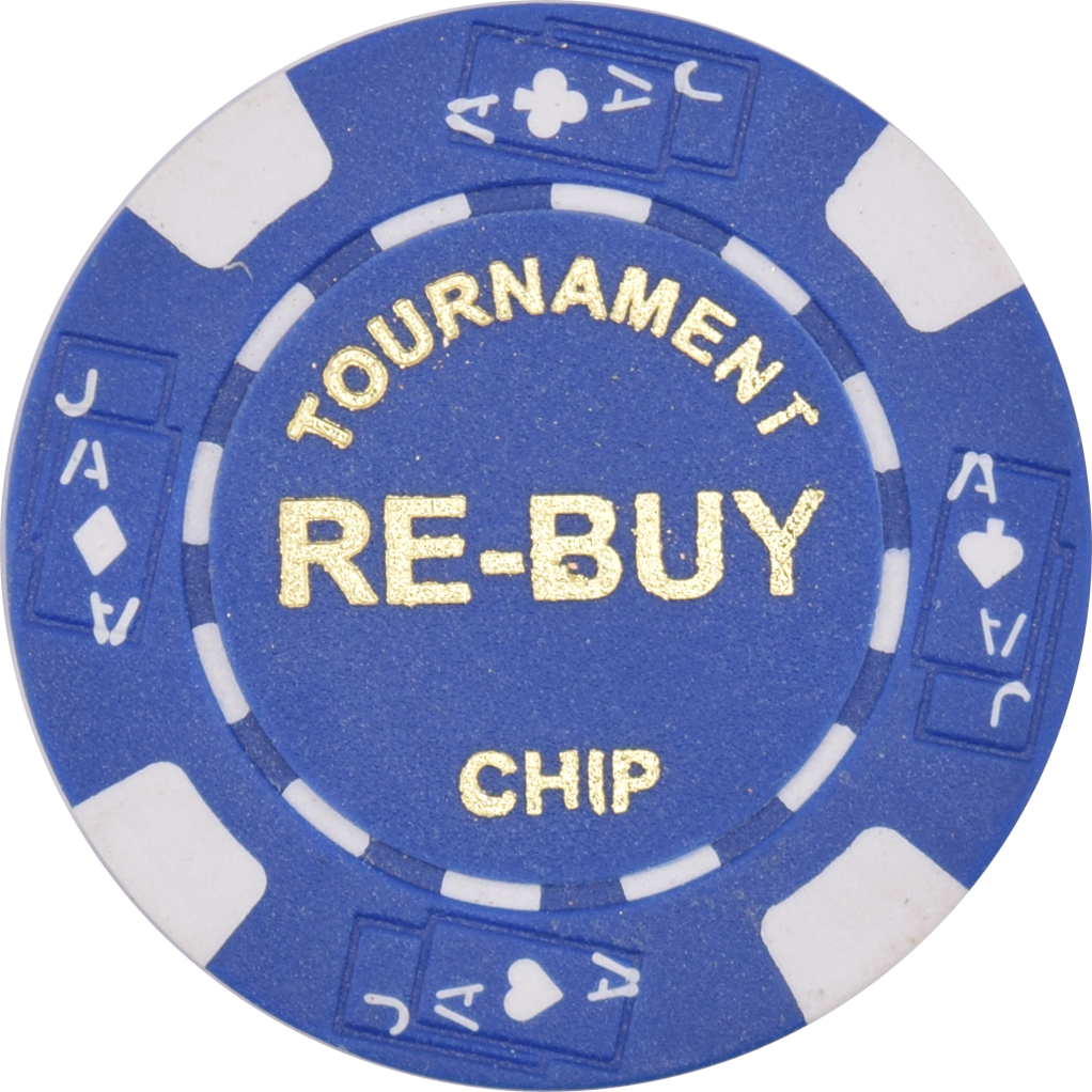 Poker Tournament Re-Buy Chip