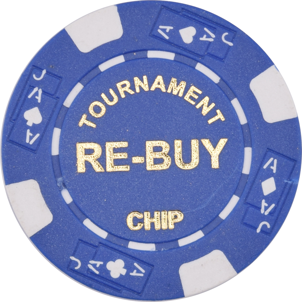 Poker Tournament Re-Buy Chip