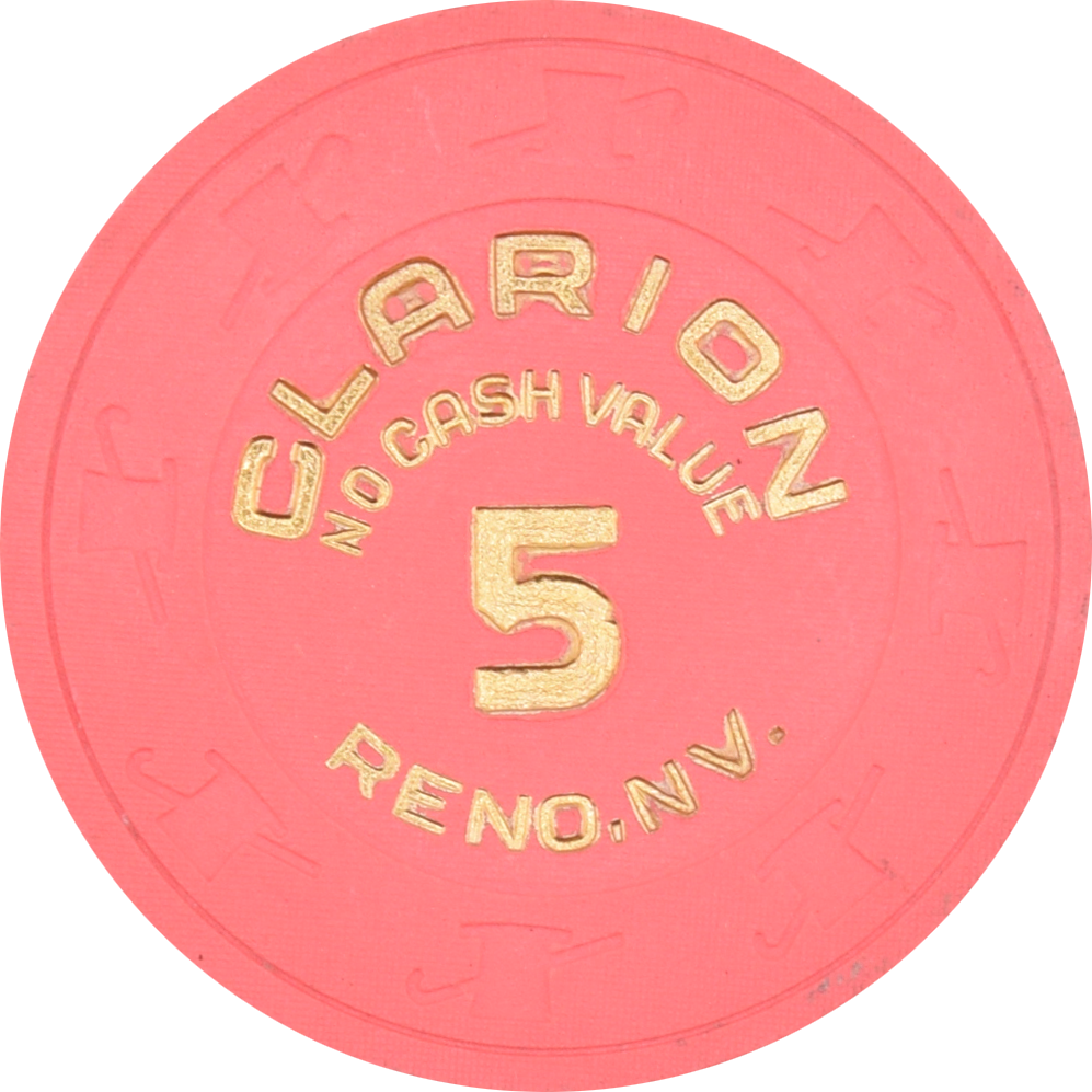 Clarion Hotel Casino Reno Nevada 5 NCV Hot Stamp Chip 1990s