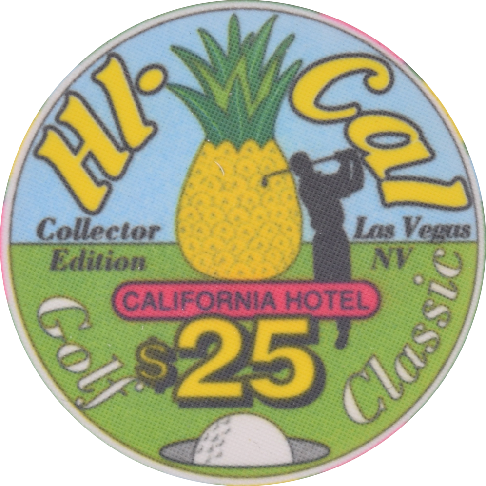 California Hotel Casino Las Vegas Nevada $25 HI-Cal Golf Classic Chip 1992