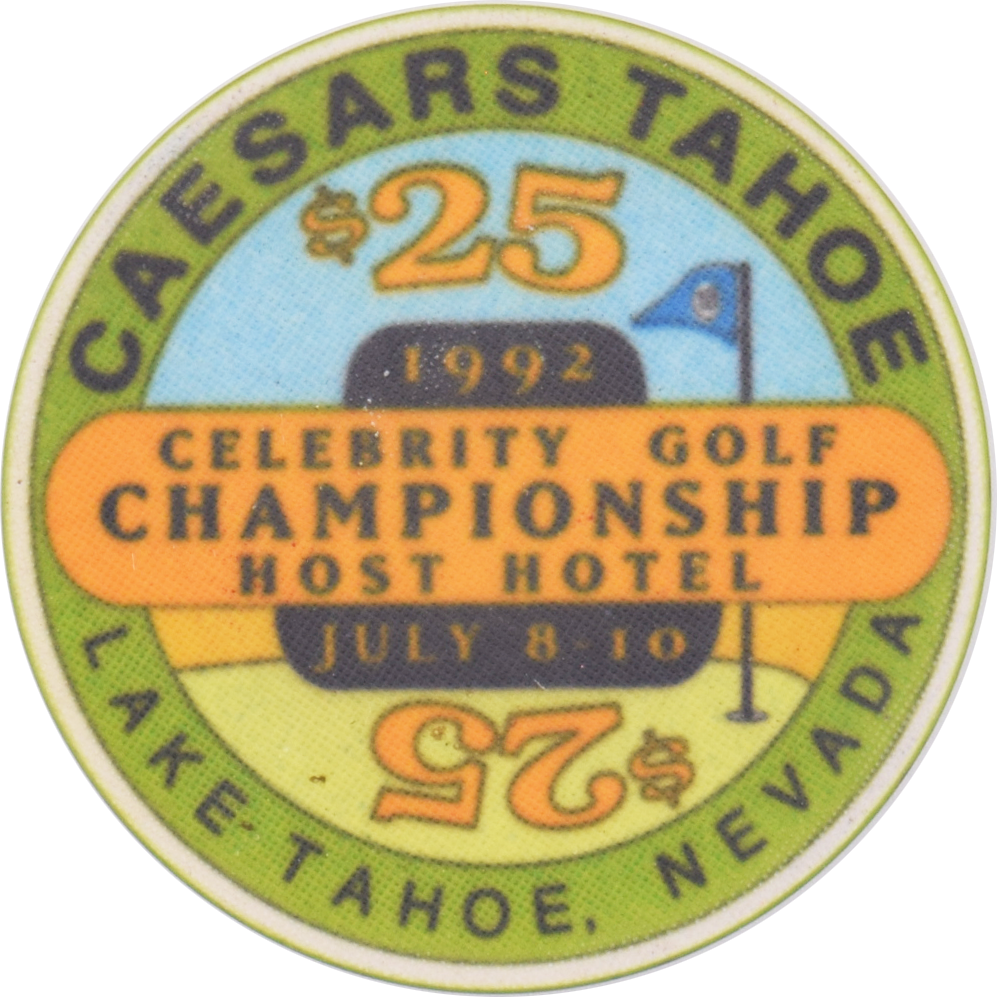 Caesars Tahoe Casino Lake Tahoe Nevada $25 1992 Celebrity Golf Championship Chip