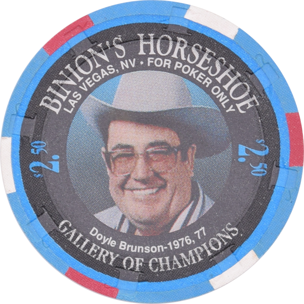 Horseshoe Club (Binion's) Casino Las Vegas Nevada $2.50 Doyle Brunson Chip 1994