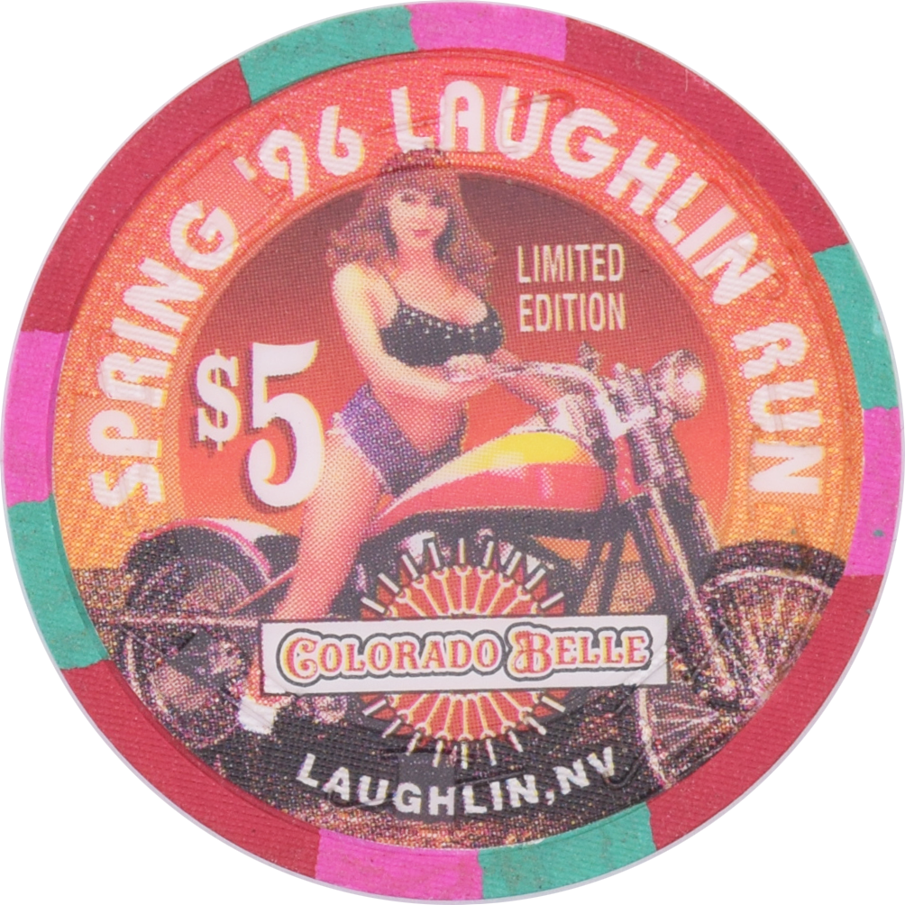 Colorado Belle Casino Laughlin Nevada $5 Spring 96' Laughlin Run Chip 1996