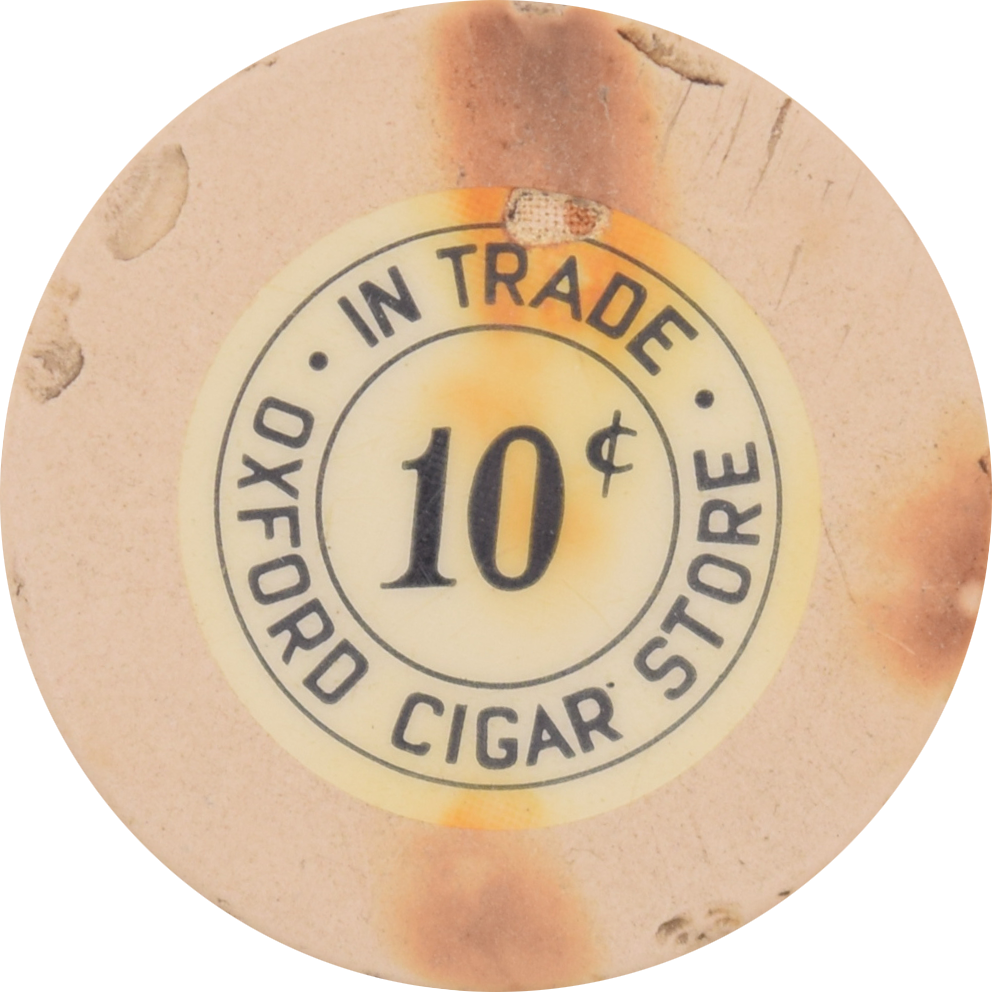 Oxford Cigar Store Illegal Casino Missoula Montana 10 Cent Chip