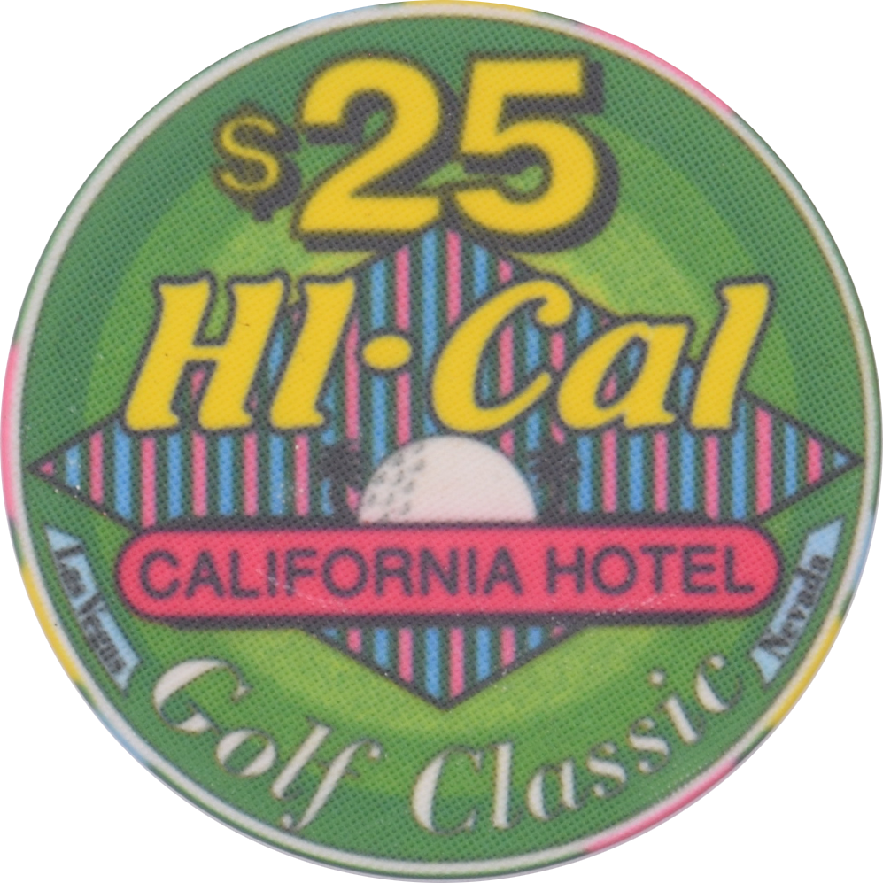 California Hotel Casino Las Vegas Nevada $25 HI-Cal Golf Classic Chip 1992