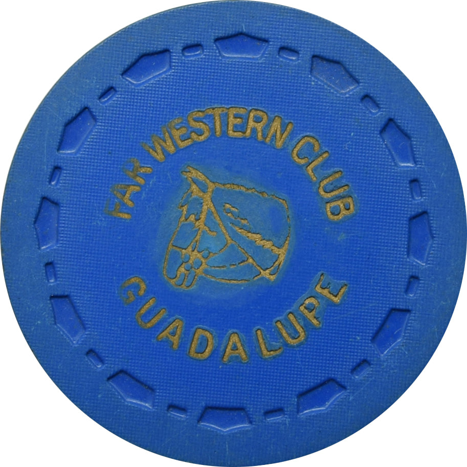 Far Western Club Casino Guadalupe CA $1 Chip