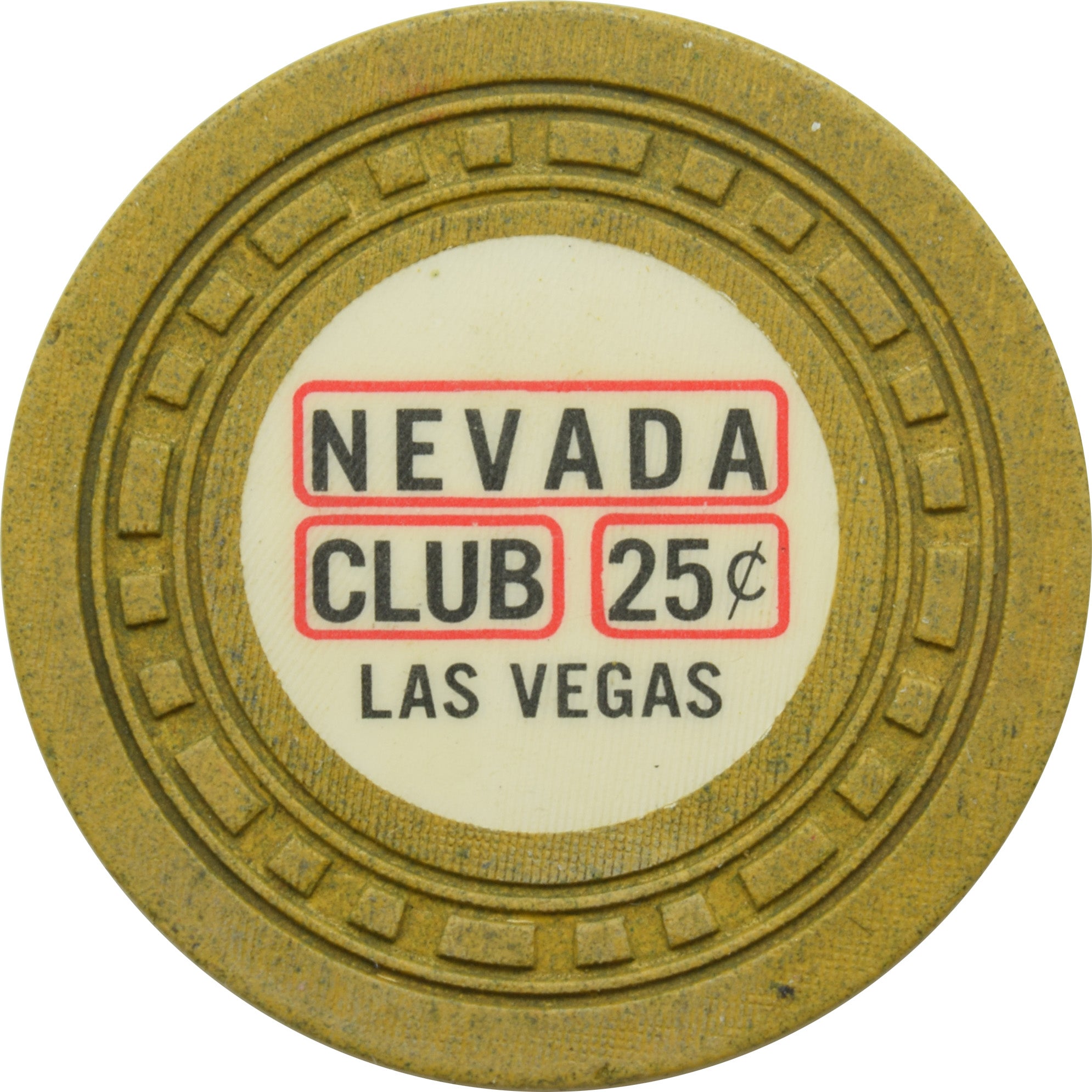 Nevada Club Casino Las Vegas Nevada 25 Cent Chip 1962