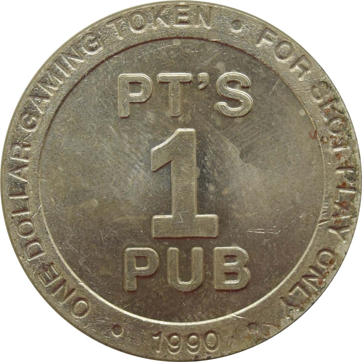 PT's Pub/Mining Co. Casino Las Vegas Nevada $1 Token 1990