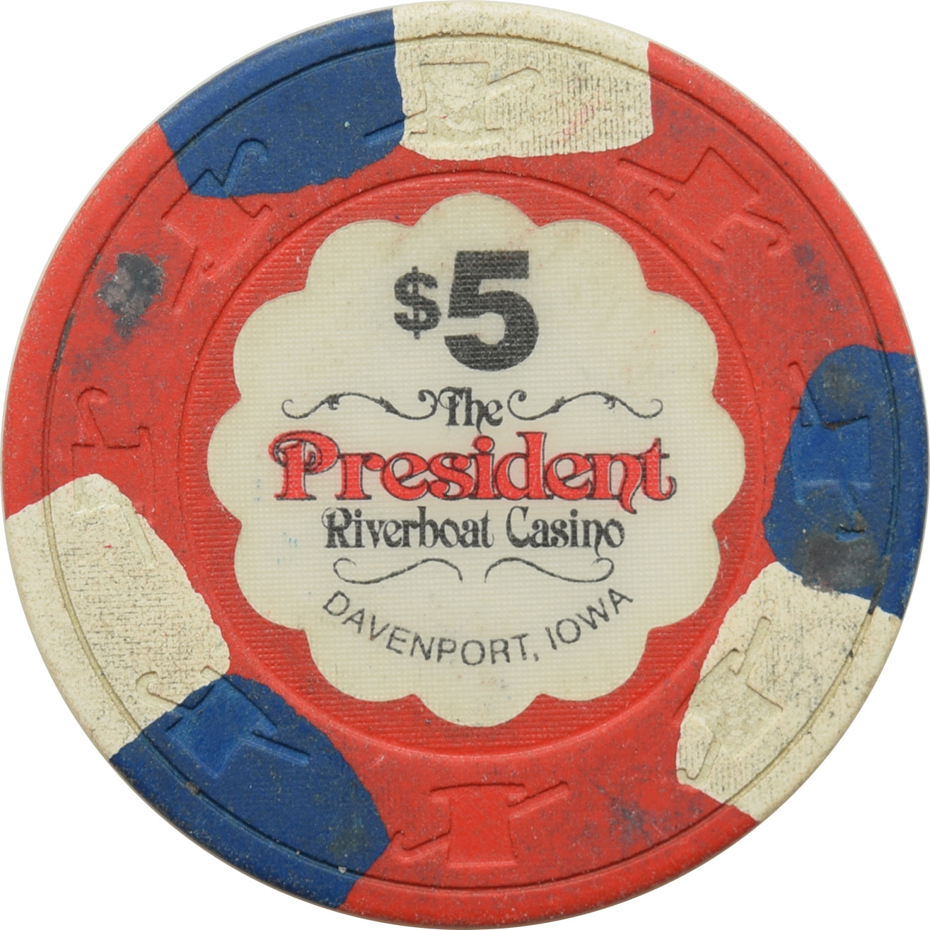 President Casino Davenport Iowa $5 Chip