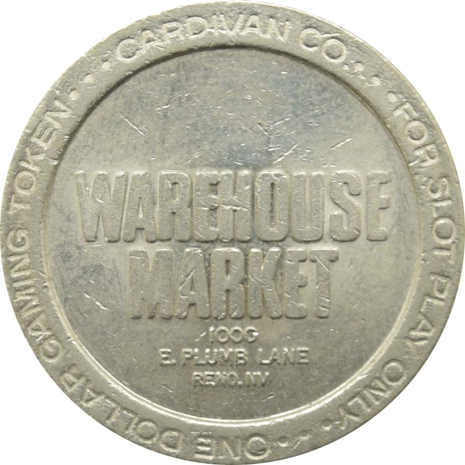 Warehouse Market Casino 1000 E. Plumb Lane $1 Token 1986