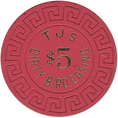 TJ's Dirty Bird $5 (red) chip - Spinettis Gaming - 1