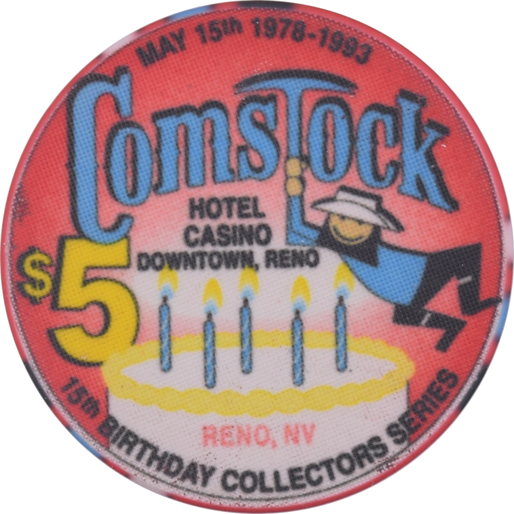Comstock Casino Reno Nevada $5 15th Birthday Chip 1993